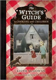 The Witch’s Guide to Cooking With Children